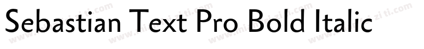 Sebastian Text Pro Bold Italic字体转换